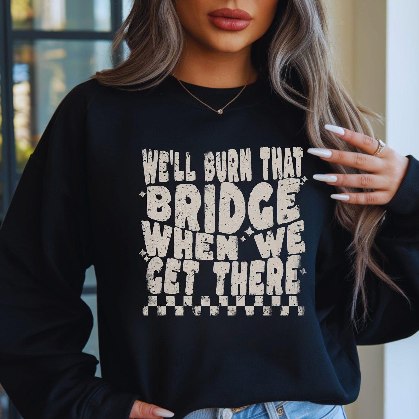 Burn that Bridge