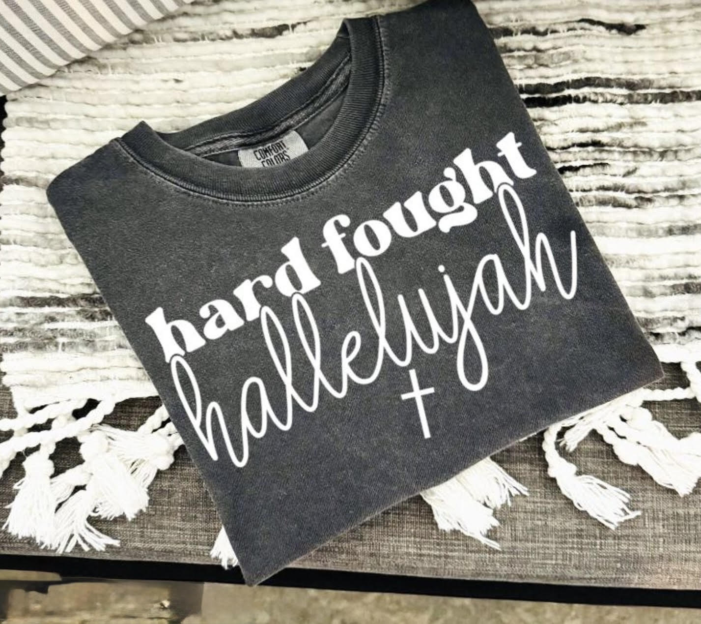 Hard Fought Halleluyah