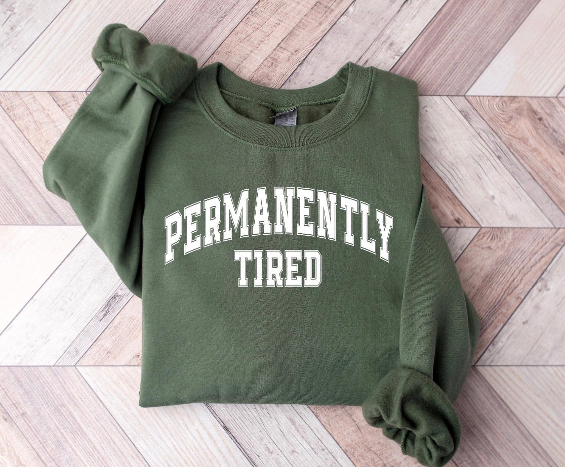 Permanently Tired