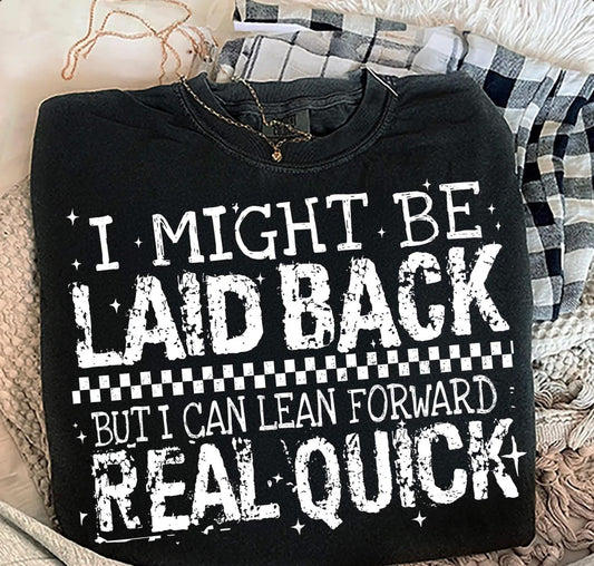 Laid Back - Black or White