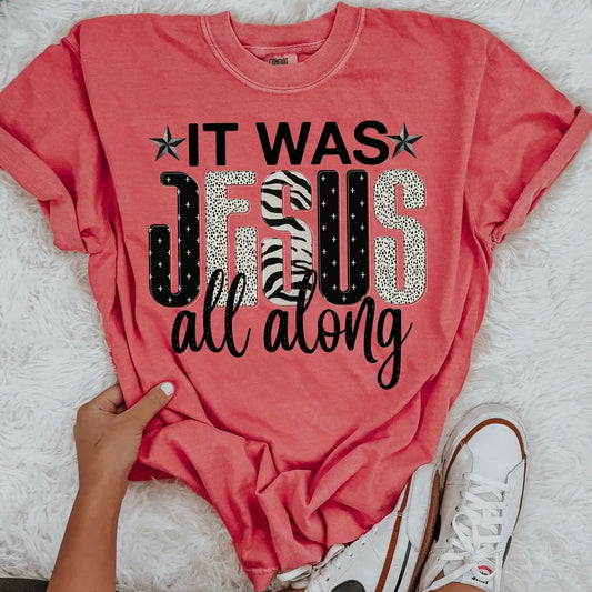 Jesus All Along