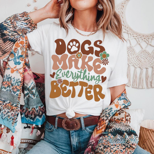Dogs Make Everything Better