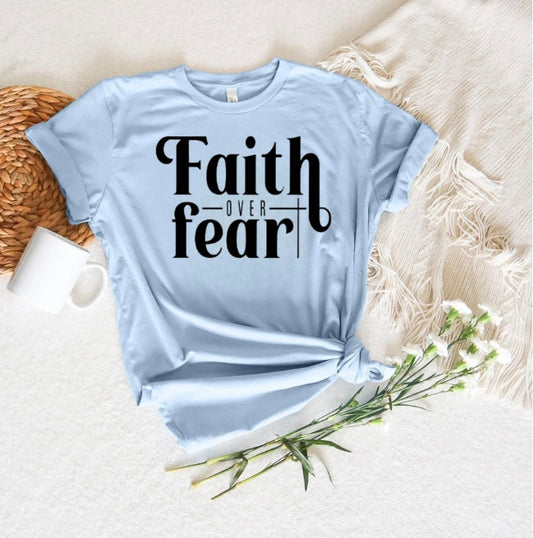 Faith Over Fear
