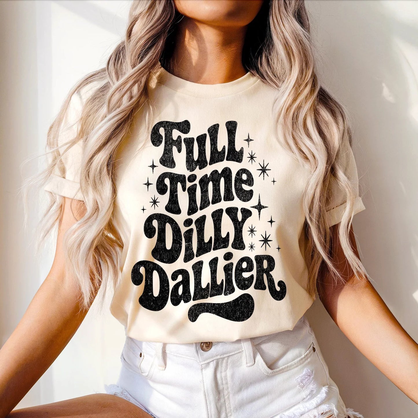 Full Time Dilly Dallier