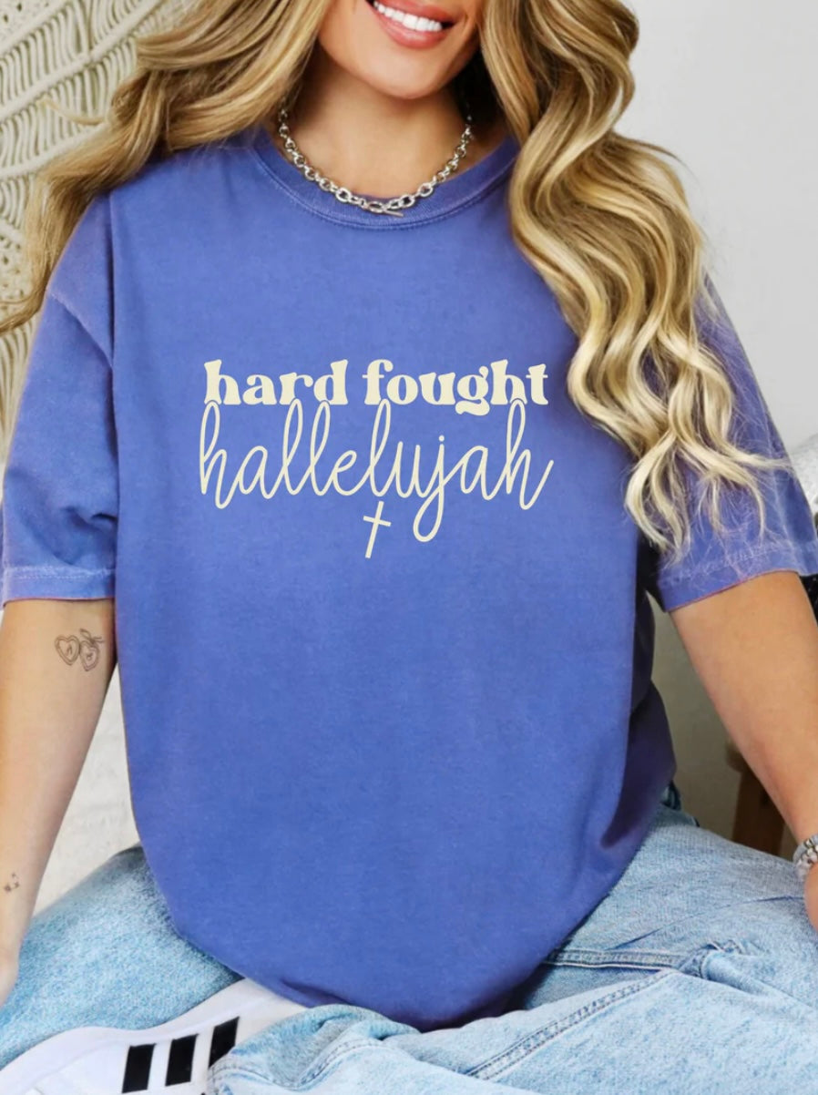 Hard Fought Halleluyah