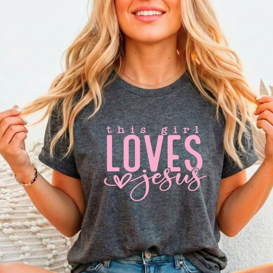 This Girl Loves Jesus