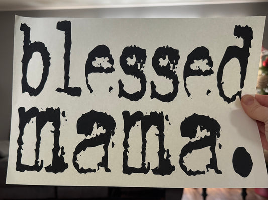 Blessed Mama