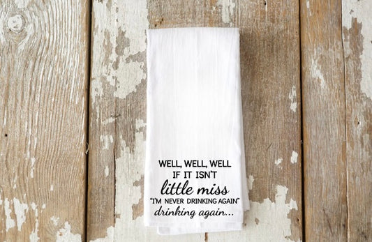 Miss Never Drinking Again