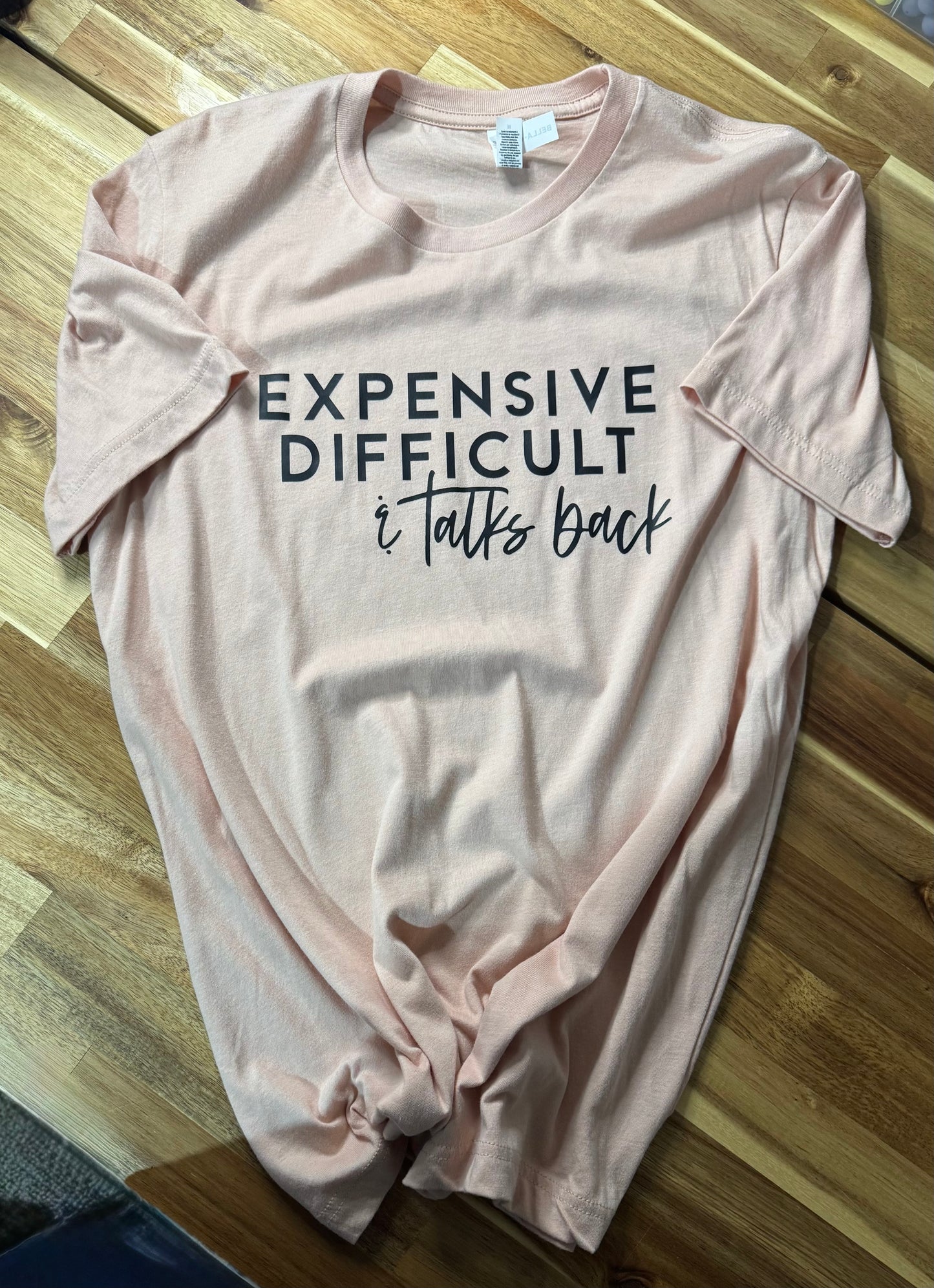 Expensive, Difficult & Talks Back