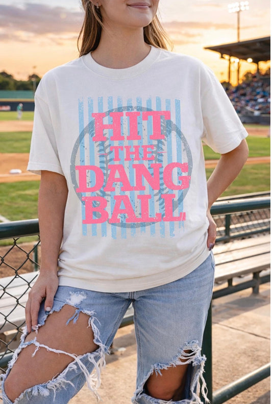 Hit the Dang Ball