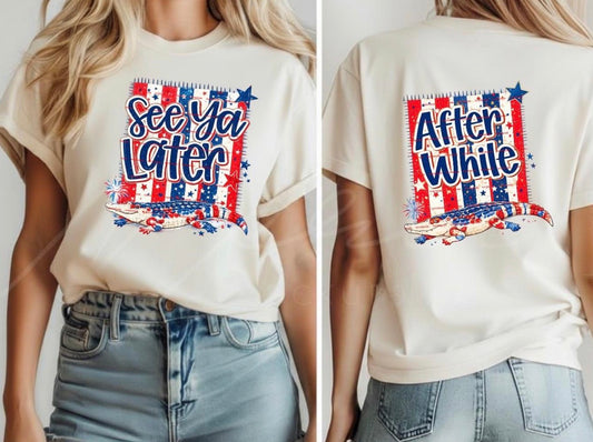 Later Gator - After While Patriotic