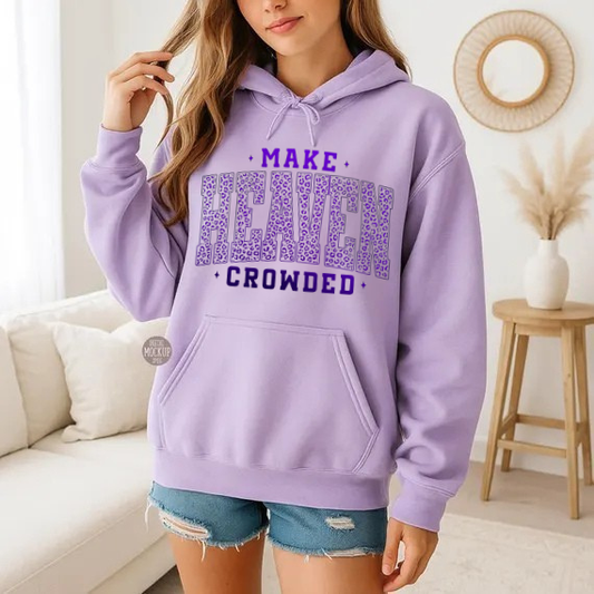 Make Heaven Crowded - Purple