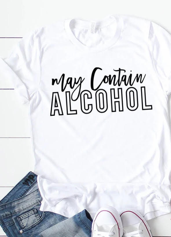 May Contain Alcohol
