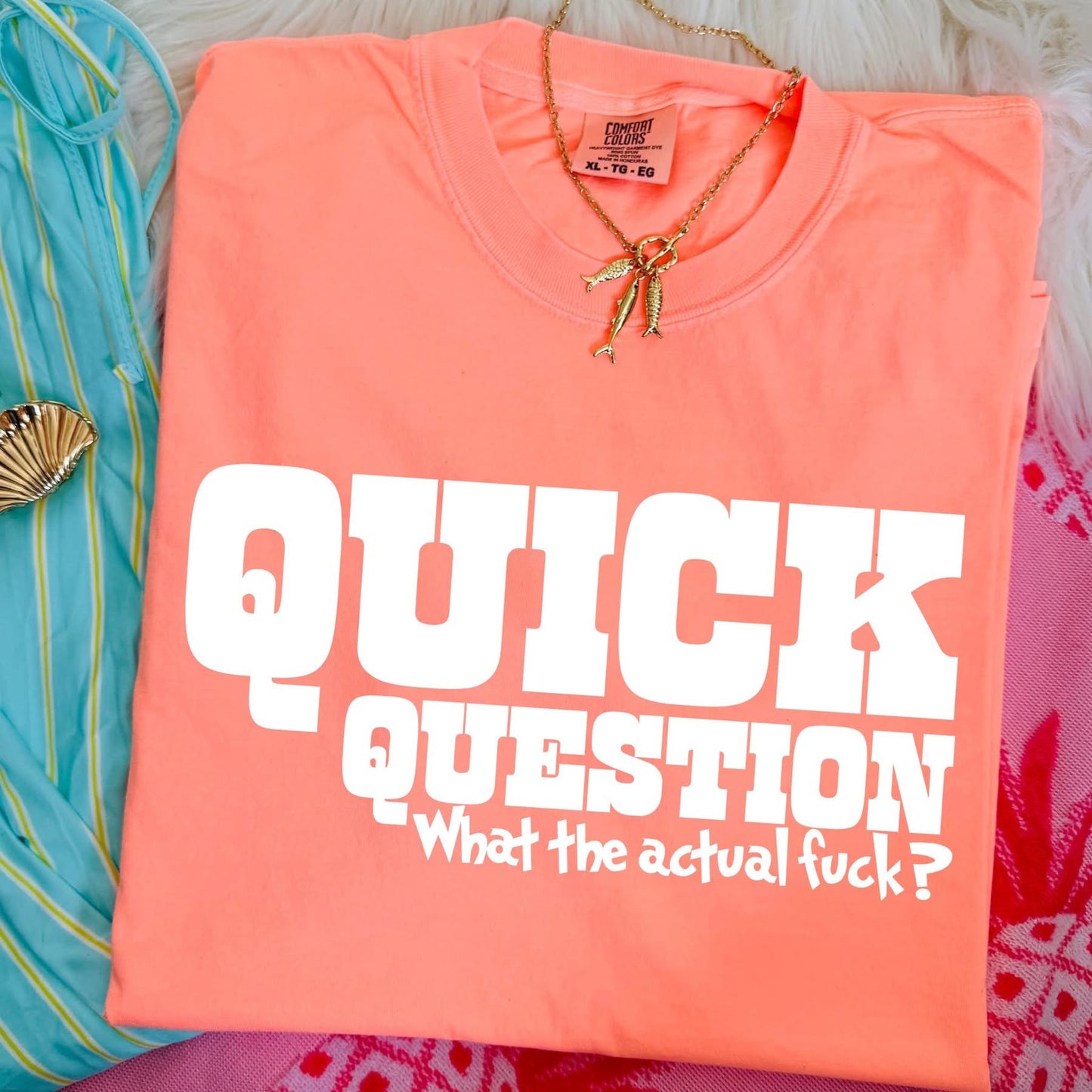 Quick Question