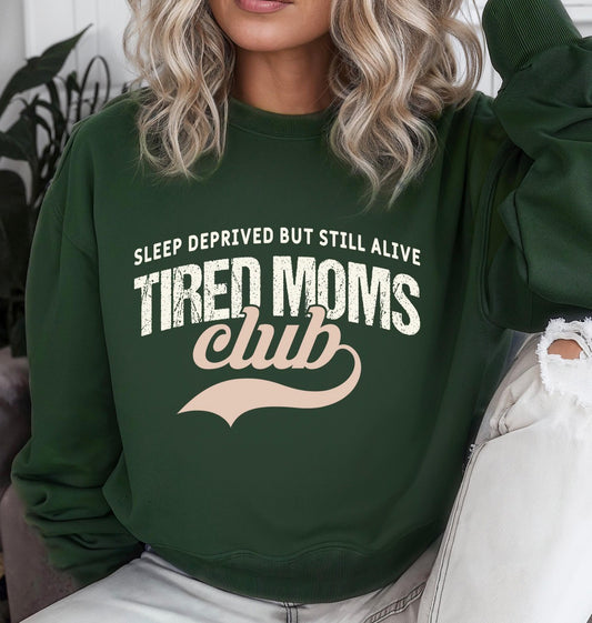 Tired Moms Club